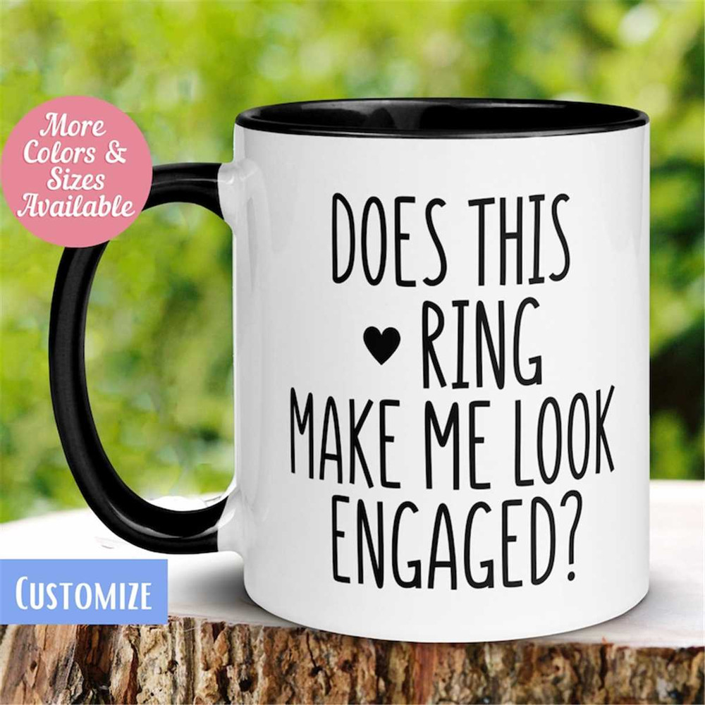 MR-26202315161-engagement-mug-engagement-ring-getting-married-mug-bridal-image-1.jpg