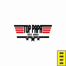 top dad svg quotes, top dad svg sayings, top dad svg for mugs, top dad svg for shirts, best dad svg