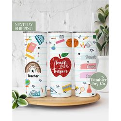 teacher tumbler , teacher gifts, teacher cup, teacher appreciation gift, gift for teacher appreciation, teach love inspi