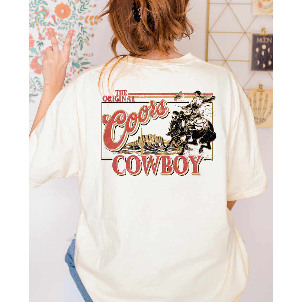 Coors Original Cowboy Comfort Colors Shirt, Comfort Colors Western Tshirt, Rodeo Shirt, Original Coors Shirt Gift-016 - 1.jpg