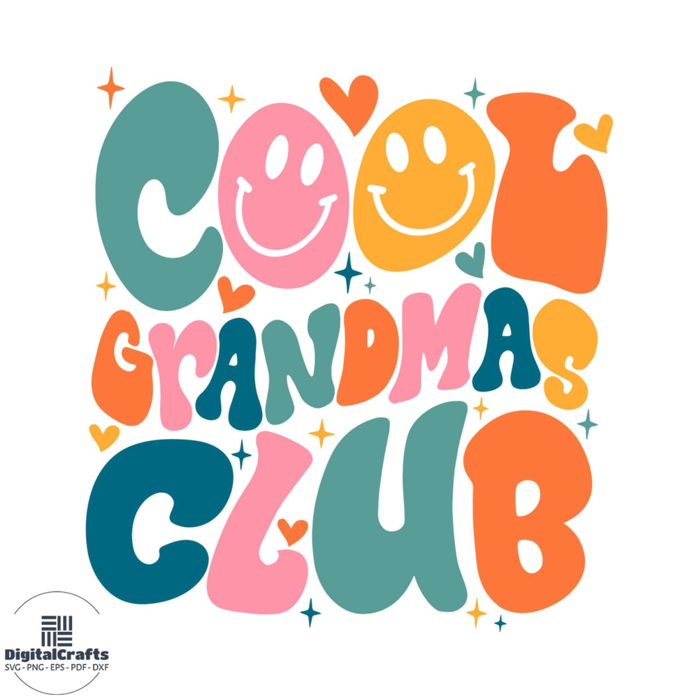 Cool Grandmas Club Svg For Cricut Sublimation Files