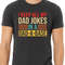 I Keep All My Dad Jokes In A Dad-a-base Shirt, Dad Shirt, Daddy Shirt, Father's Day Shirt, Best Dad Shirt, Gift For Dad, Gift-415 - 1.jpg