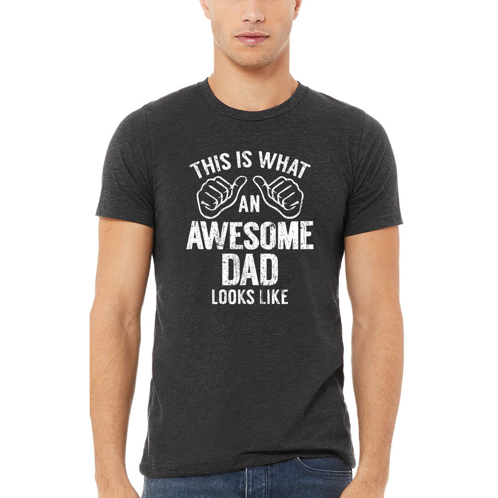 This Is What An Awesome Dad Looks Like Shirt, Dad Shirt, Daddy Shirt, Father's Day Shirt, Best Dad Shirt, Gift For Dad, Gift-425 - 3.jpg