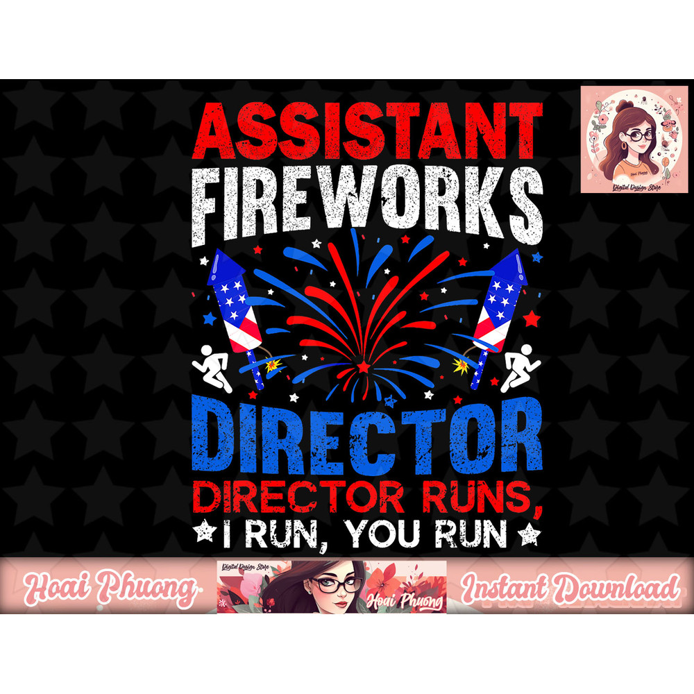 Assistant Fireworks Director USA Independence Day July 4th png, instant download.jpg