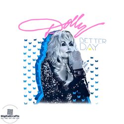 dolly parton singer better day png sublimation download
