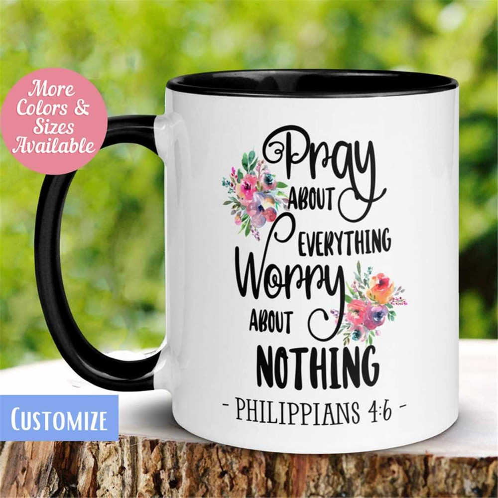 MR-262023163157-scripture-mug-pray-about-everything-worry-about-nothing-image-1.jpg
