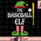 Baseball Elf Family Matching Group Christmas Sporty png, instant download.jpg