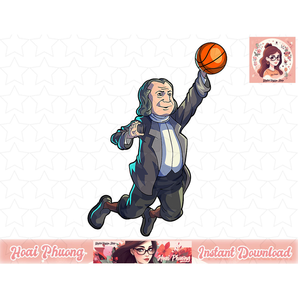 Basketball Ben Franklin 4th Of July Shirt Men Boy Basketball png, instant download.jpg