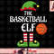 Basketball Elf Family Matching Group Christmas Sporty png, instant download.jpg