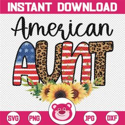 American Aunt PNG Leopard Sunflower 4th of July sublimation PNG designs downloads, Patriotic png design, Patriotic png s
