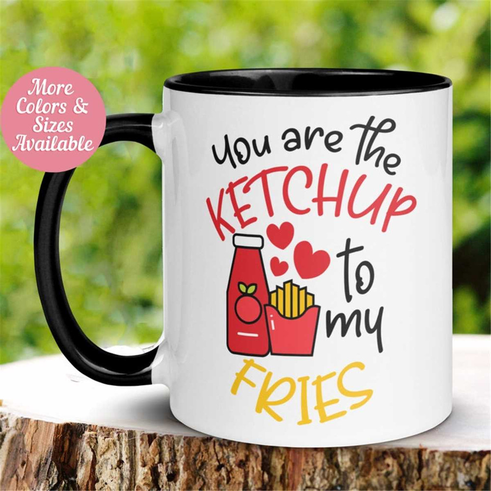 MR-262023171039-valentines-day-mug-you-are-the-ketchup-to-my-fries-mug-image-1.jpg