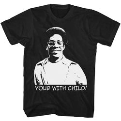 your with child norbit shirt, norbit t shirt, norbit tshirt, comedy film shirt
