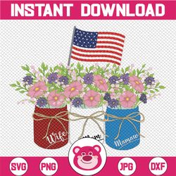 Wife Mom Mamaw Patriotic Flower American Flag Independence Day PnG, Patriotic PNG, America PnG, Sublimation