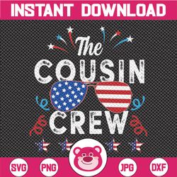 cousin crew svg 4th of july svg independence day svg usa svg 4th of july svg cousins 4th of july svg 4th of july svg des