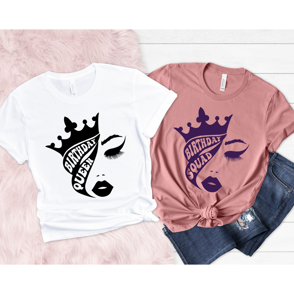 Birthday Shirt, Birthday Squad Shirt, Birthday Queen Shirt, Birthday Party Shirts, Birthday Gift Tee, Birthday Shirt for Women, Birthday Tee - 2.jpg
