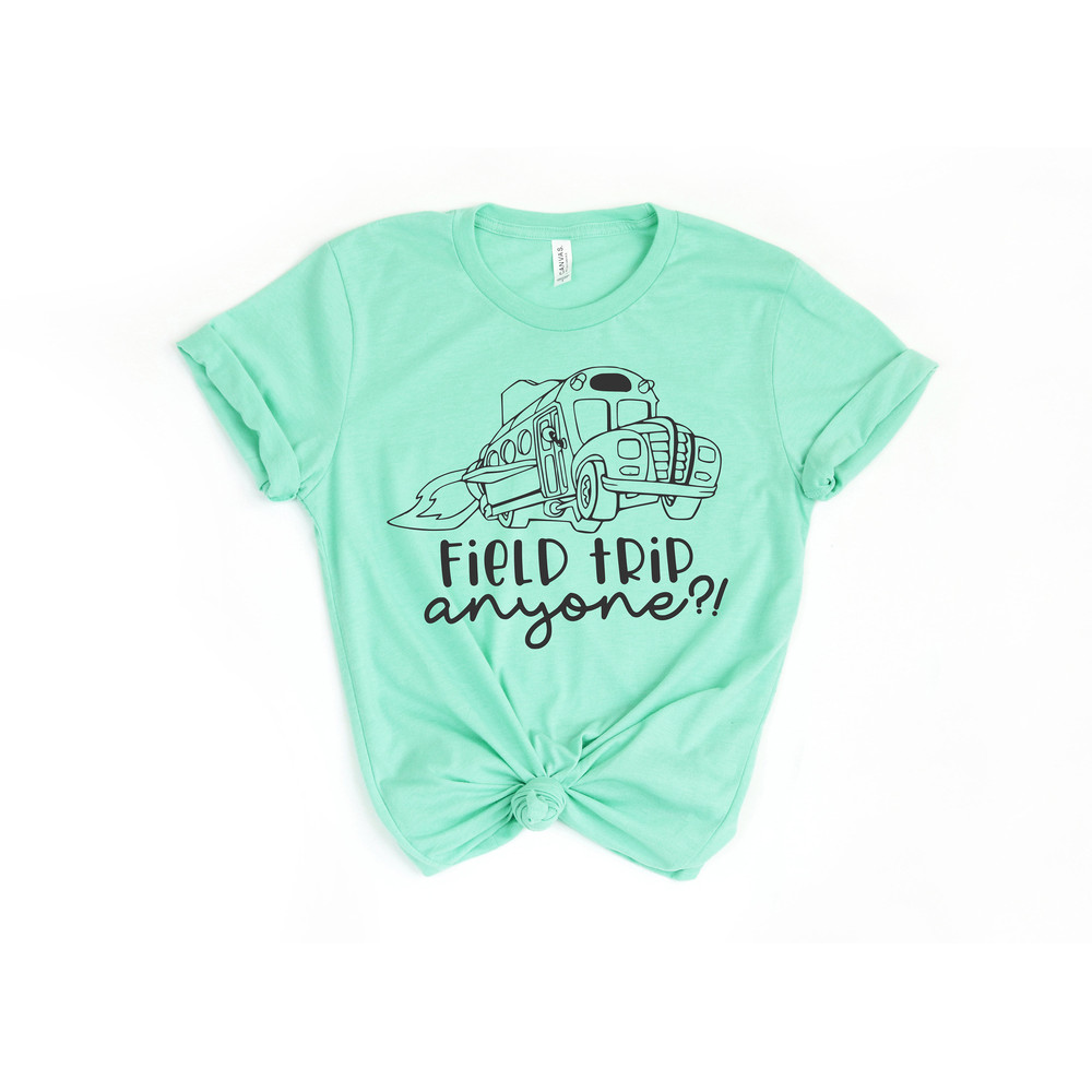 Field Trip Anyone Shirt  Teacher Shirt  Magic School Bus Shirt  Seatbelts Everyone  Frizzle  Science Teacher  Field Trip Shirt - 3.jpg