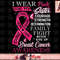 Breast Cancer Awareness Tee I Wear Pink For My Sister png, instant download.jpg
