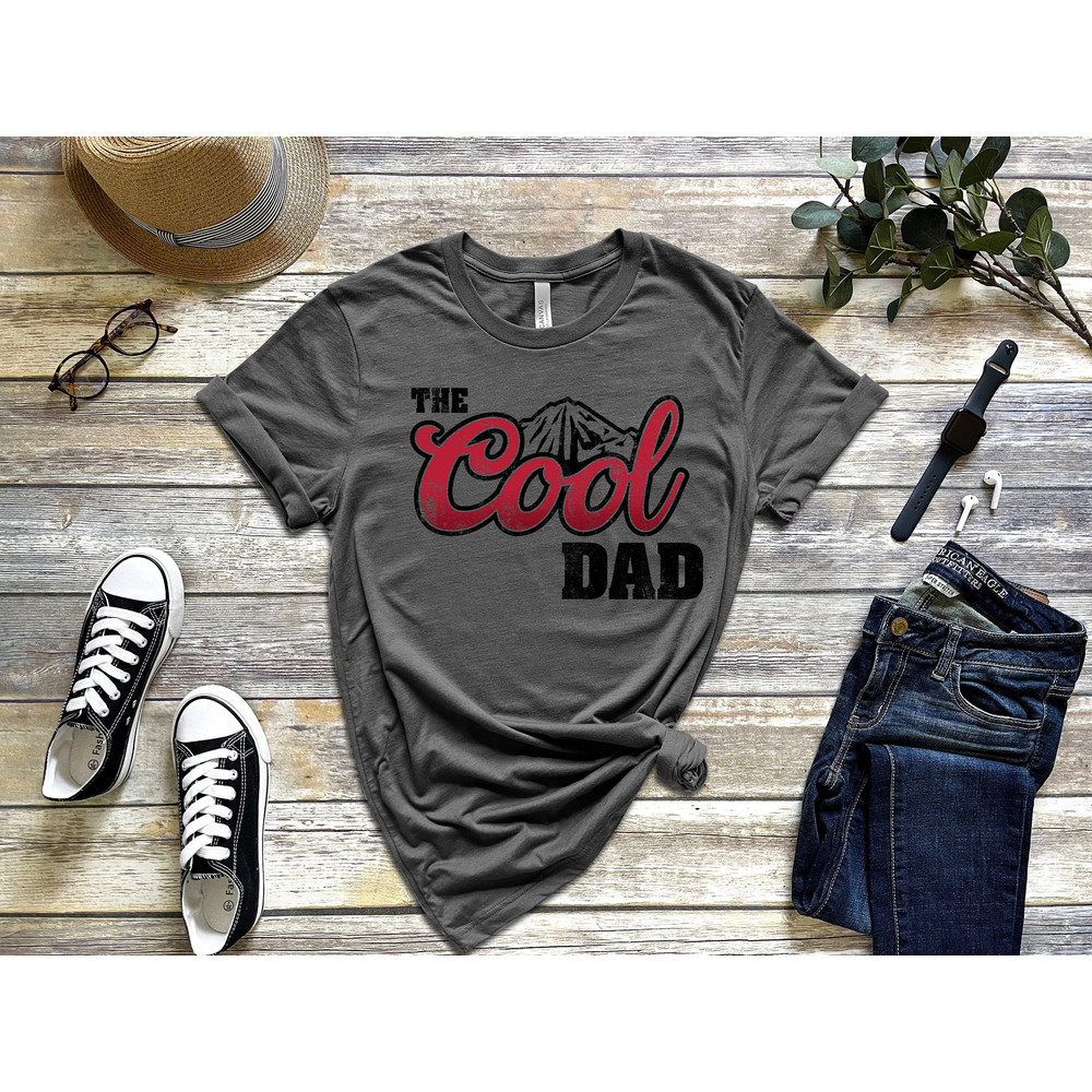 The Cool Dad Shirt, Dad The Legend Shirt, Best Dad Ever Shirt, Fathers Day Shirt, Best Dad Shirt, The Cool Dad Sweatshirt, Gift For Father - 1.jpg