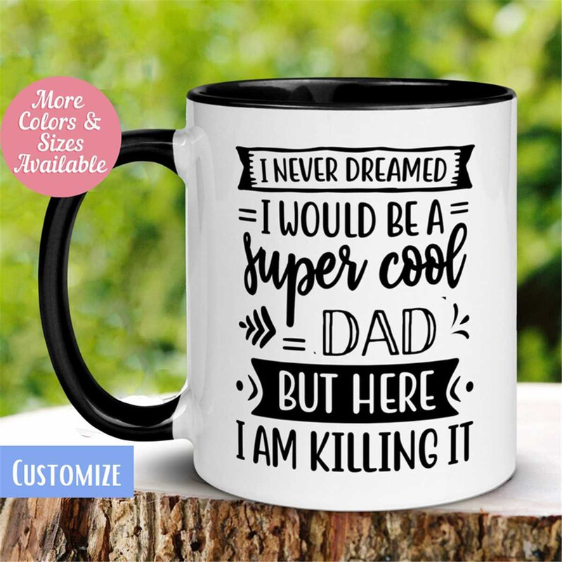 MR-26202318189-dad-mug-fathers-day-mug-birthday-mug-super-cool-dad-image-1.jpg