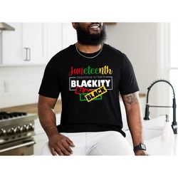 today i'm blackity shirt, 1865 juneteenth shirt, juneteenth shirt, freedom shirt, african american juneteenth shirt, bla