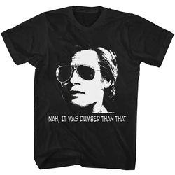 nah it was dumber that that once upon a time in hollywood shirt, once upon a time in hollywood t shirt