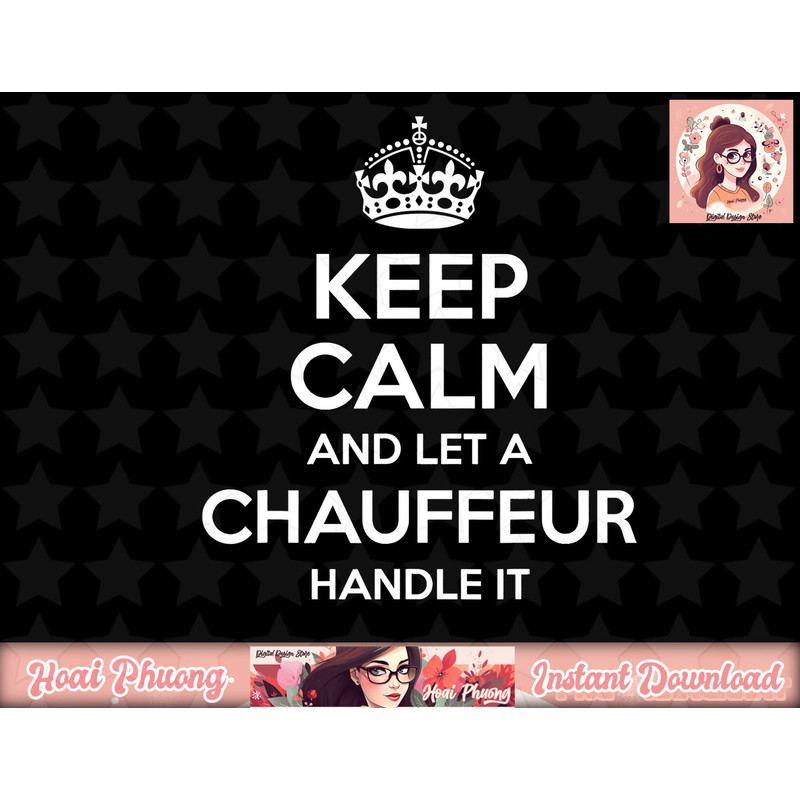 CHAUFFEUR Gift Funny Job Title Profession Birthday Work Idea png, instant download.jpg