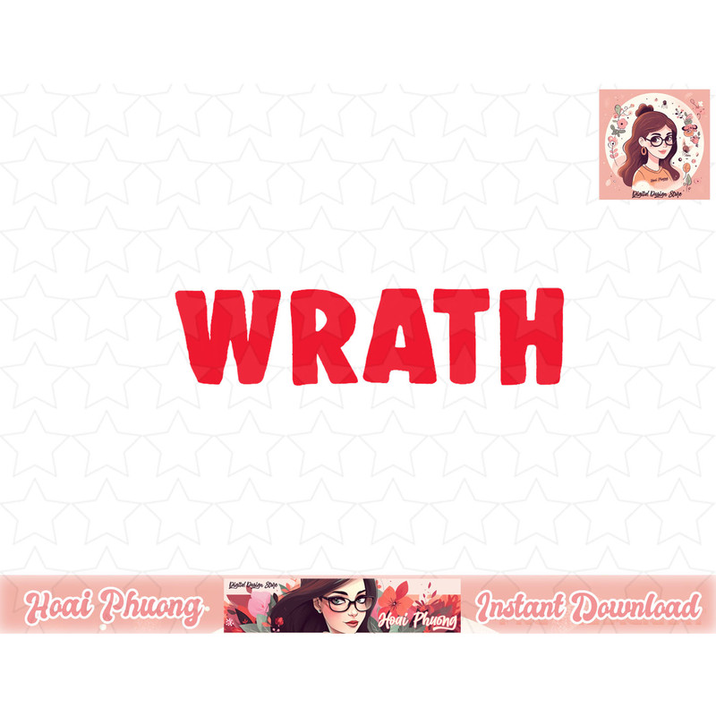 Christian Halloween Shirt Seven Deadly Sins Wrath Costume png, instant download.jpg