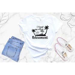 retired 2023 shirt, i found my calling retirement, retired shirt, retirement shirt, grandma shirt, grandpa shirt, dad sh