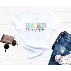 custom teacher shirt, teacher name shirt, teacher shirt, teacher life shirt, teacher appreciation shirt, elementary teac