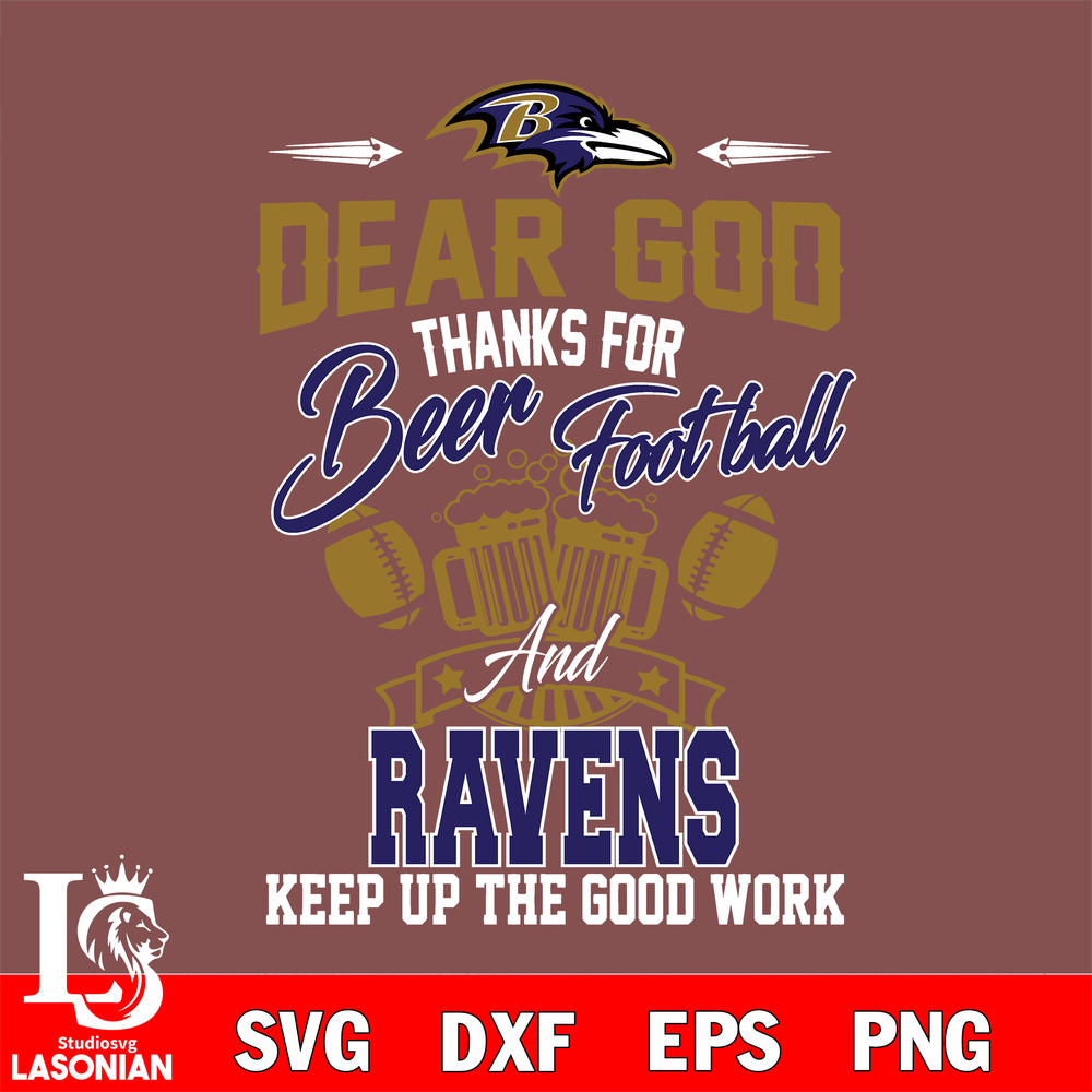 Dear GOD thanks for bear football and Baltimore Ravens keep up the good work.jpg