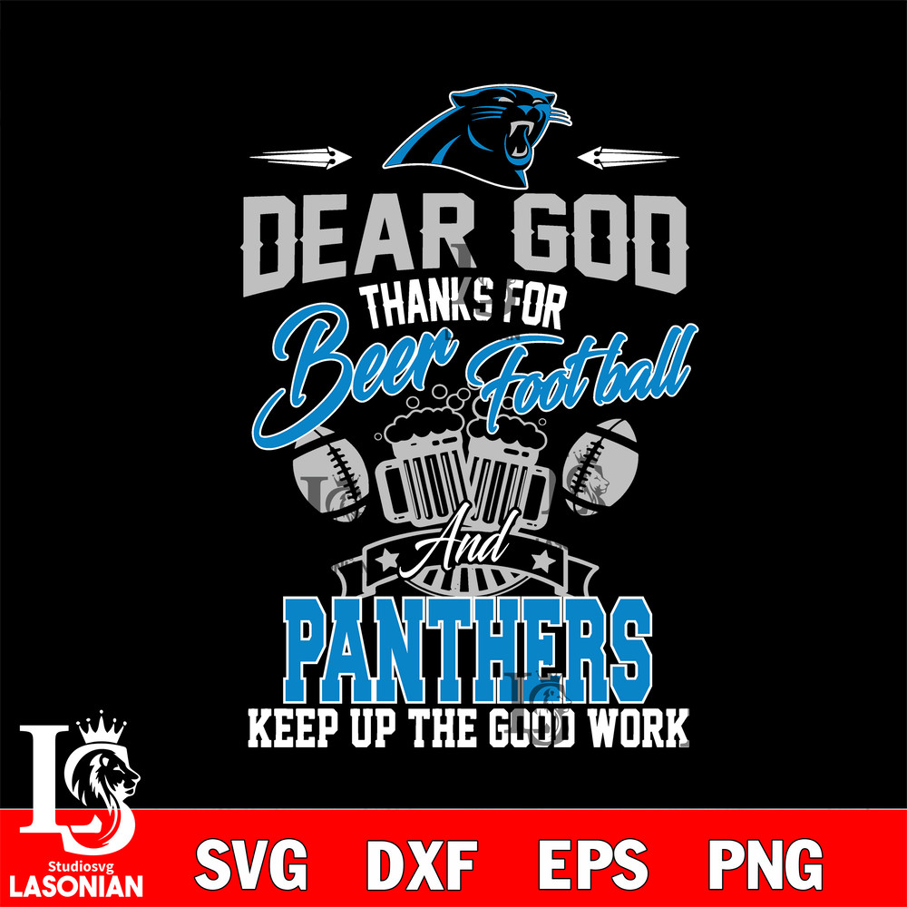 Dear GOD thanks for bear football and Carolina Panthers keep up the good work svg.jpg