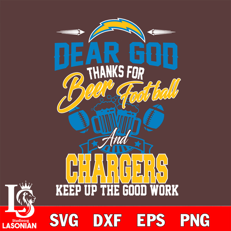 Dear GOD thanks for bear football and Los Angeles Chargers keep up the good work.jpg
