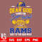Dear GOD thanks for bear football and Los Angeles Rams keep up the good work.jpg