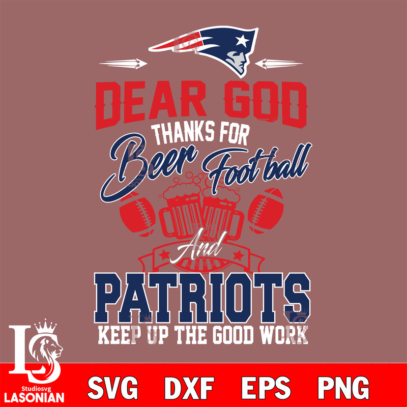 Dear GOD thanks for bear football and New England Patriots keep up the good work.jpg