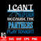 i can't keep calm because the Carolina Panthers play tonight svg.jpg