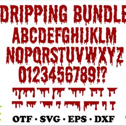 dripping svg bundle | dripping blood svg, dripping font svg, dripping font for cricut, dripping borders svg cricut