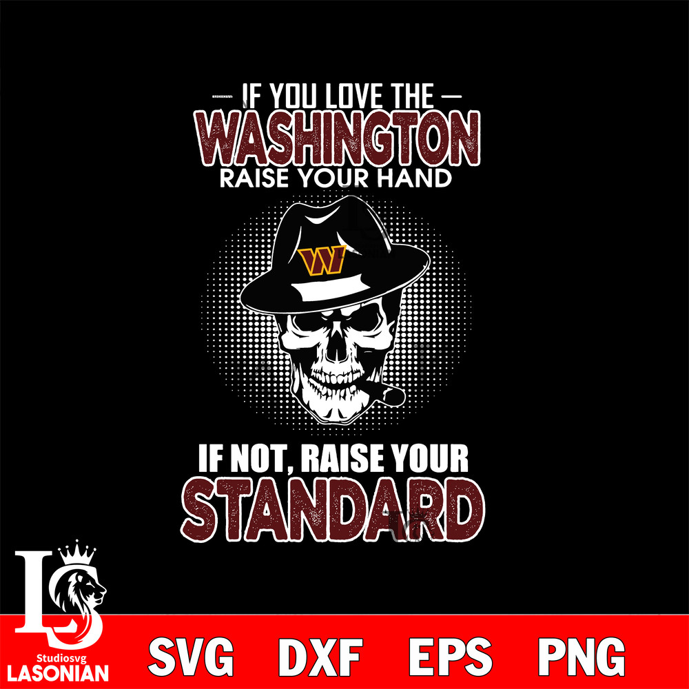 IF you love the Washington raise your hand svg.jpg