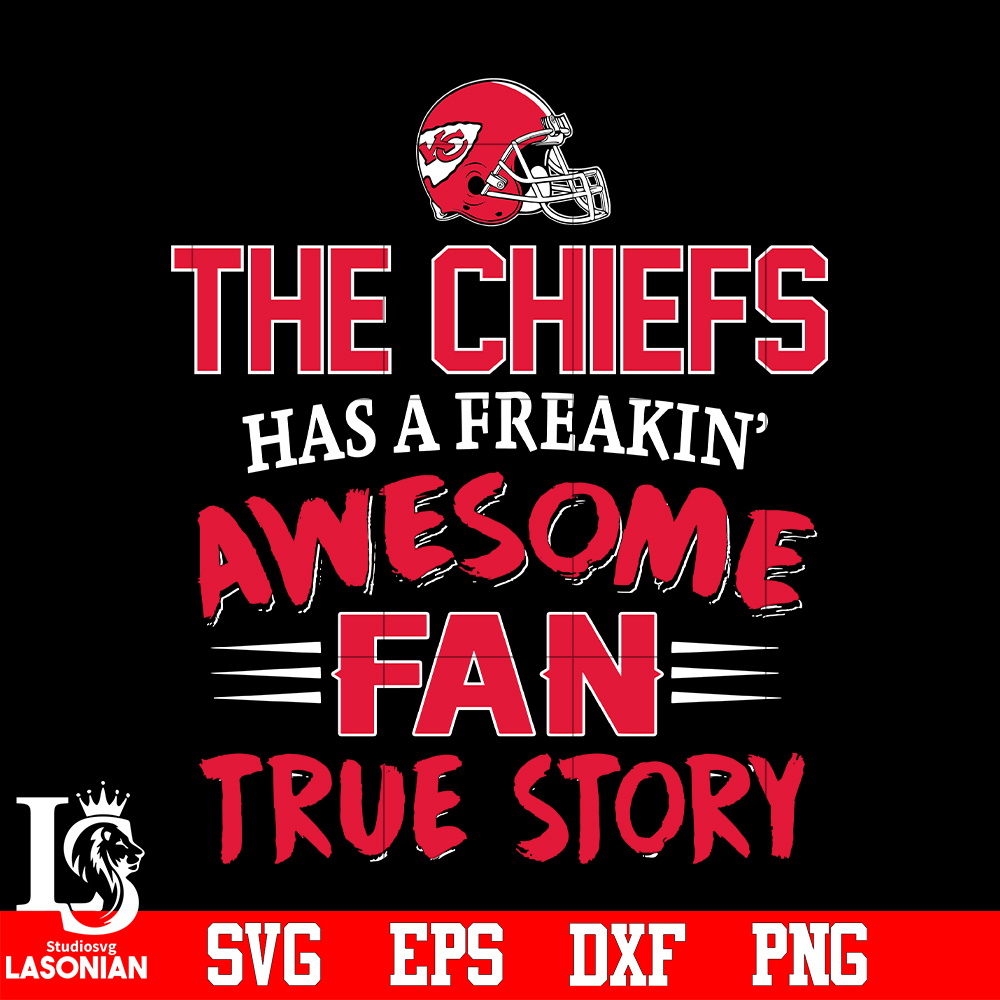 Kansas_City_Chiefs_awesome_fan_true_story_svg.jpg