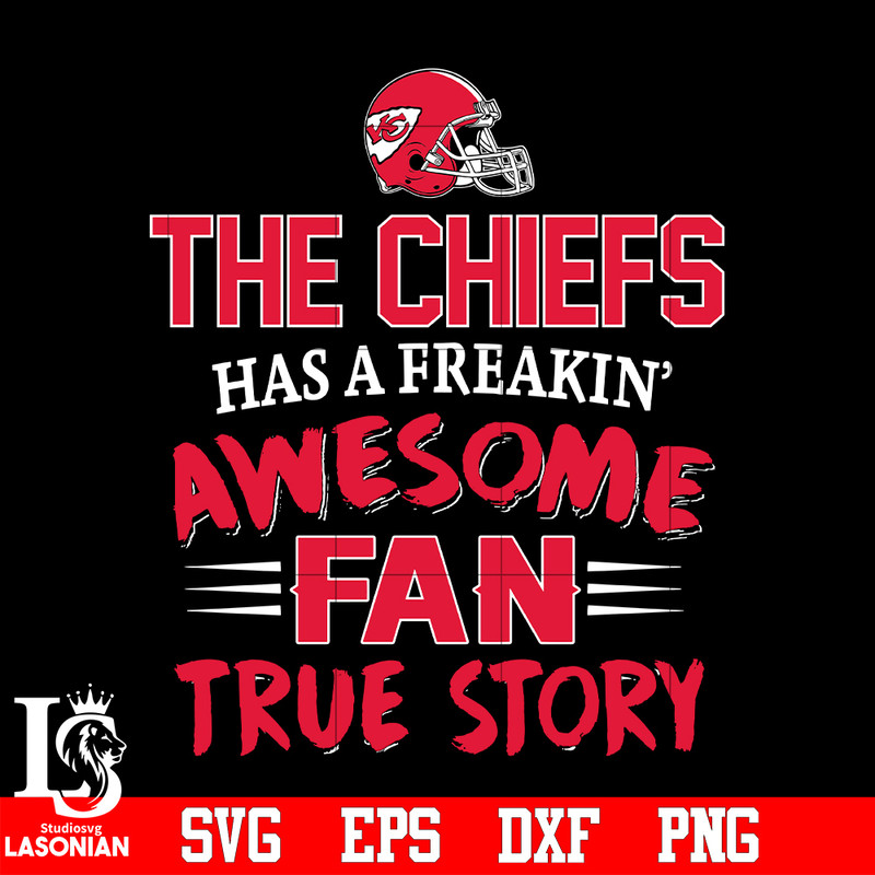 Kansas_City_Chiefs_awesome_fan_true_story_svg.jpg