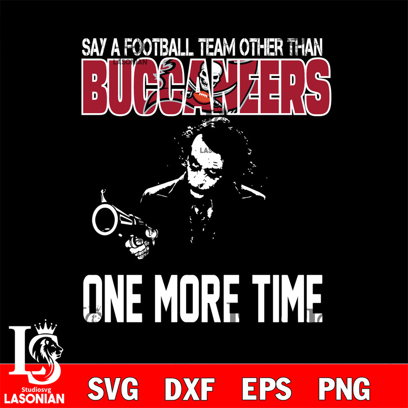 Say a football team other than Tampa Bay Buccaneers svg.jpg