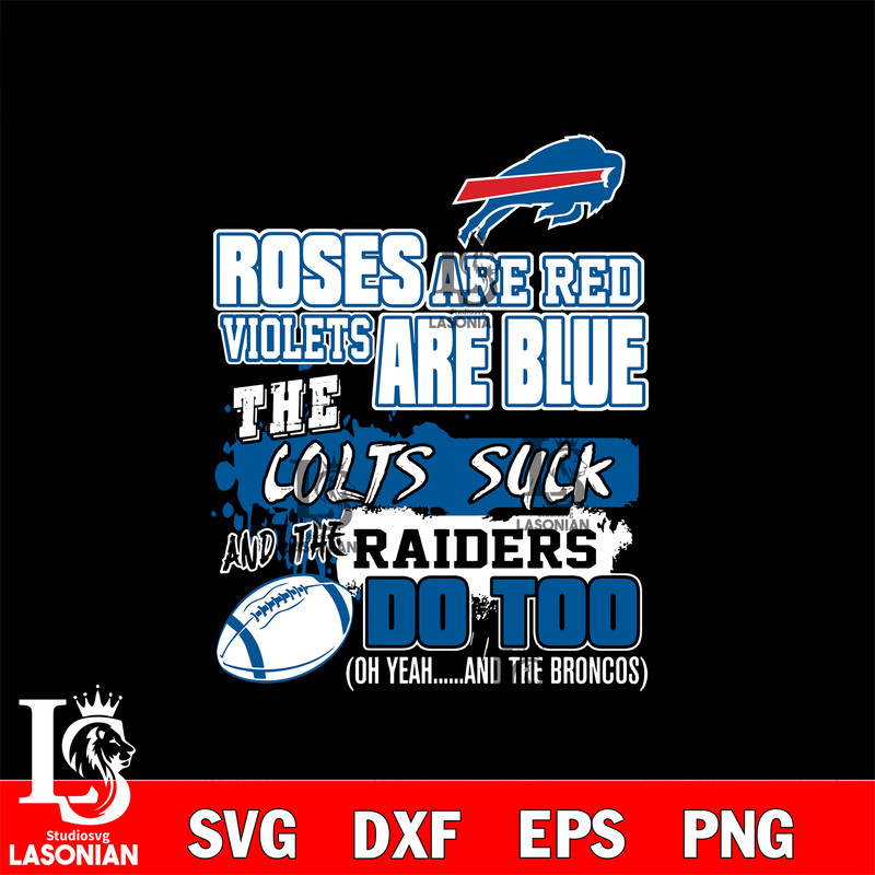 The colts suck and the raiders do too Buffalo Bills svg.jpg