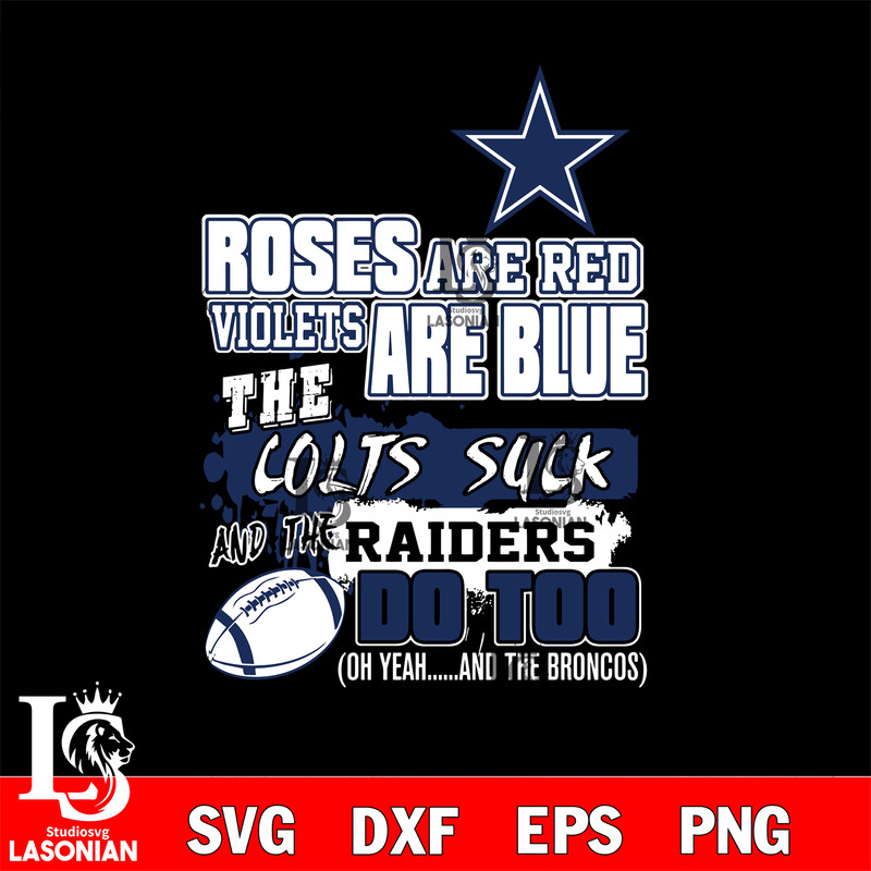 The colts suck and the raiders do too Dallas Cowboys svg.jpg