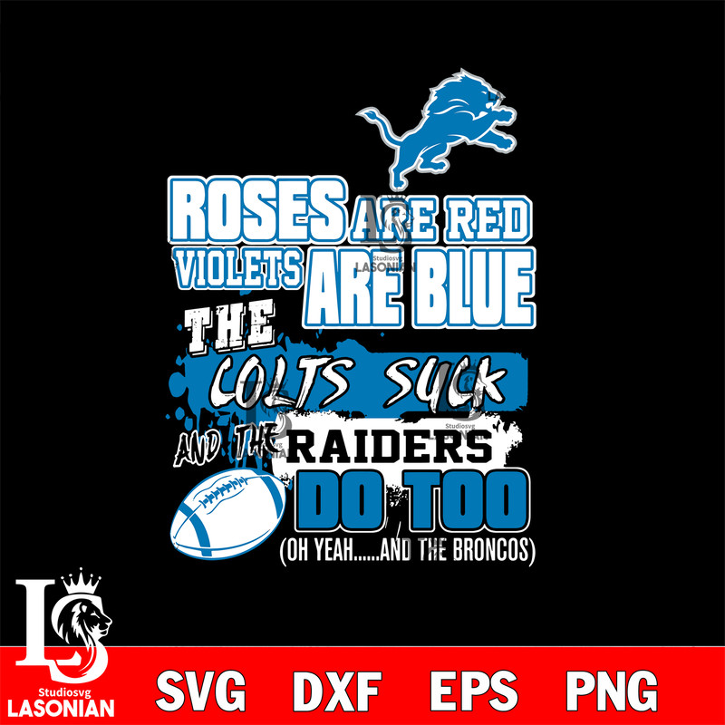 The colts suck and the raiders do too Detroit Lions svg.jpg