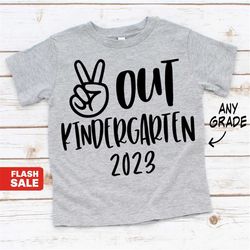 kindergarten graduation shirt boys, last day of kindergarten graduate shirt, peace out kindergarten graduation gift