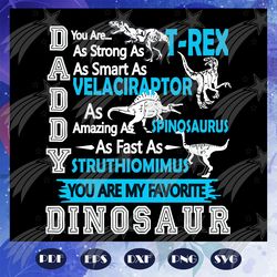 daddy dinosaur, papa svg,daddy svg,fathers day svg, father svg, fathers day gift, gift for papa, fathers day lover, fath