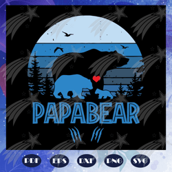 papabear svg, fathers day svg, fathers day gift, gift for papa, bear svg, fathers day lover, fathers day lover gift, dad