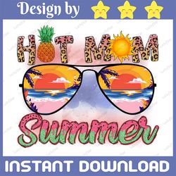 hot mom summer png, neon summer beach designs, retro sublimation or printable, vintage, leopard print, mom summer shirt