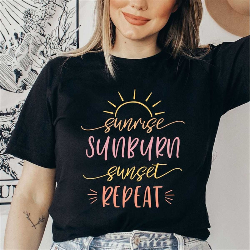 MR-36202392939-sunrise-sunburn-sunset-repeat-hello-summer-shirt-vacation-black.jpg