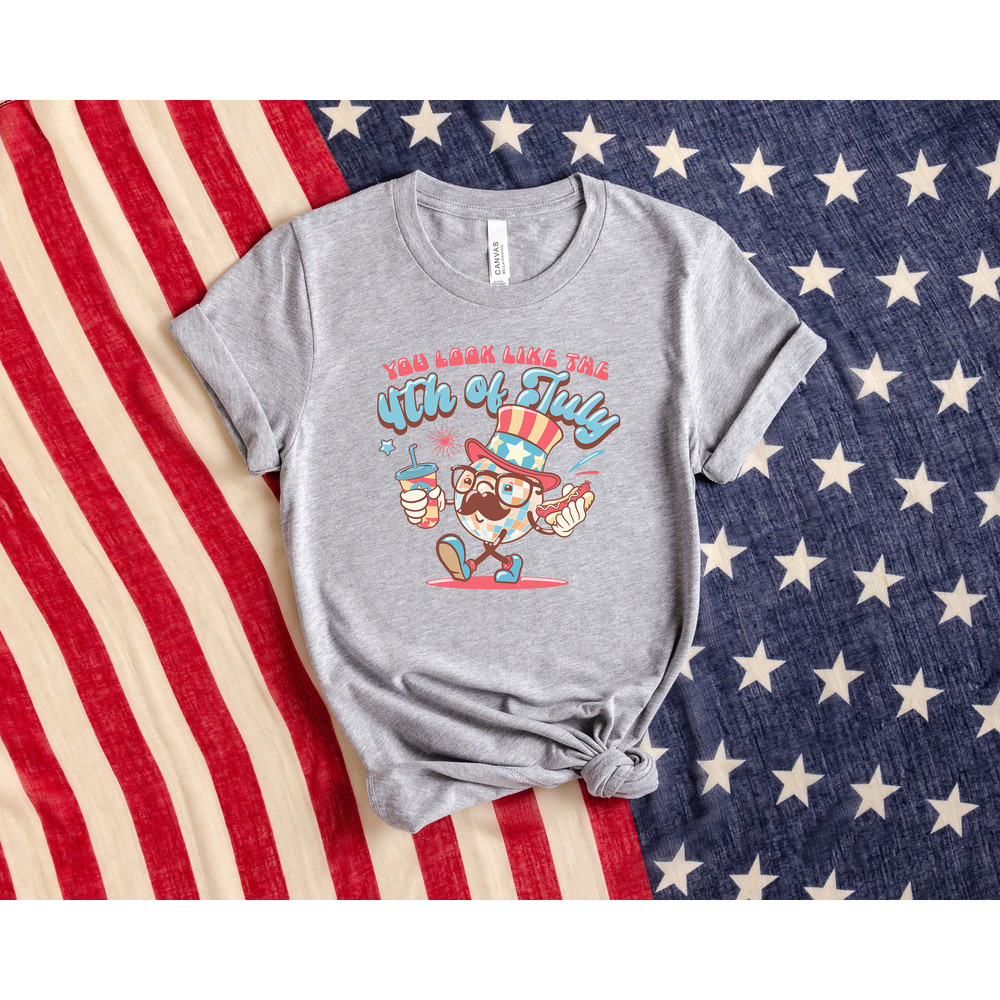 You Look Like The 4th of July, 4th of July Hot Dog Tee, Happy 4th of July, Independence Day Shirt, USA Crewneck, 4th of July Crew Sweatshirt - 3.jpg