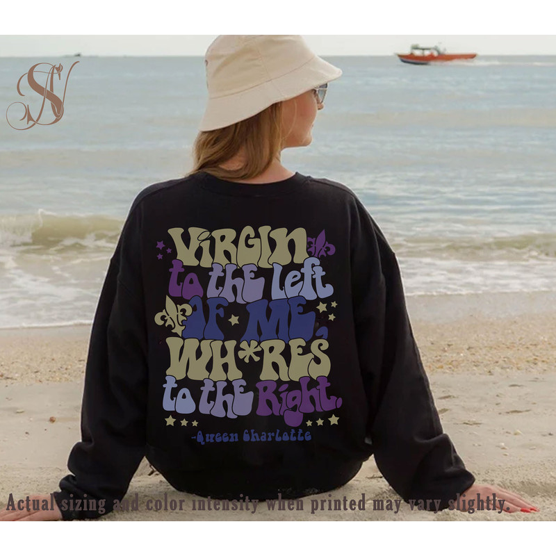 Queen Charlotte Bridgerton Story, Virgin to the left of me Whore to the right, Sorrows, Sorrows, Prayers Sweatshirt, - 3.jpg